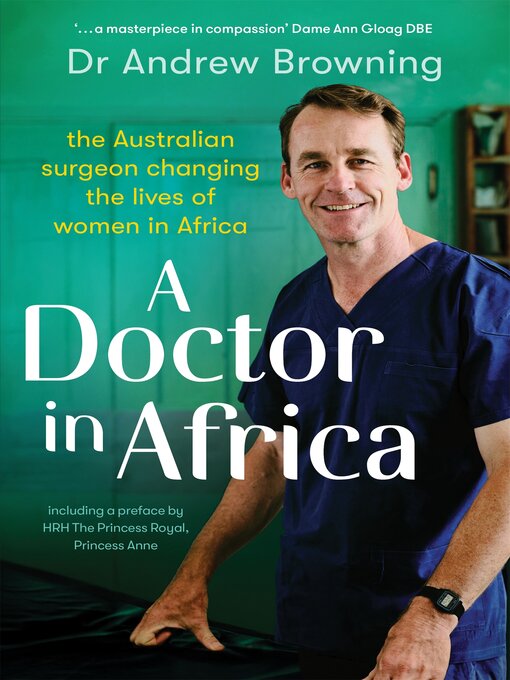 Title details for A Doctor in Africa by Dr Andrew Browning - Wait list
